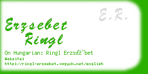 erzsebet ringl business card